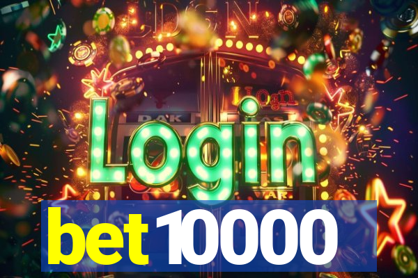 bet10000