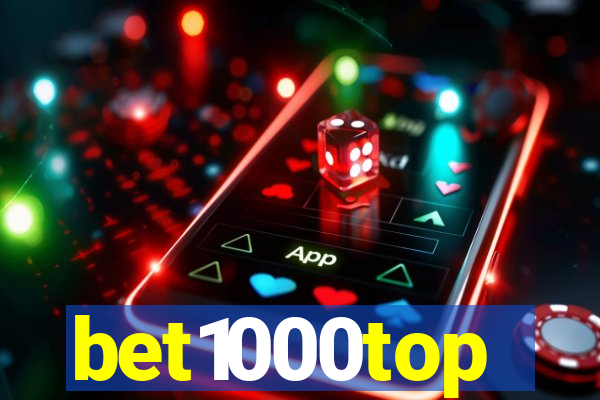 bet1000top