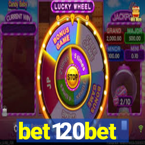 bet120bet