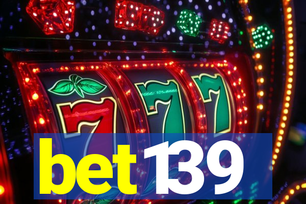 bet139