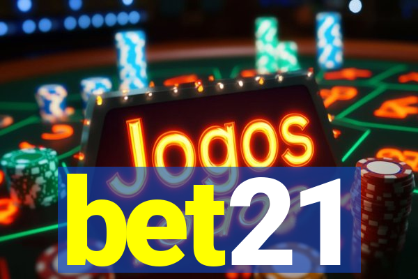 bet21
