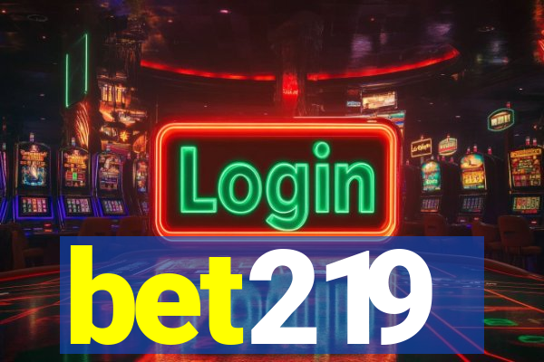 bet219