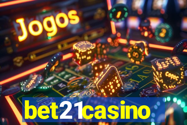 bet21casino