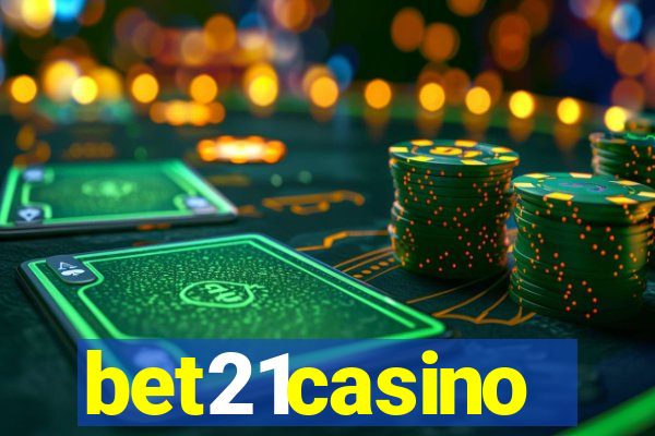 bet21casino