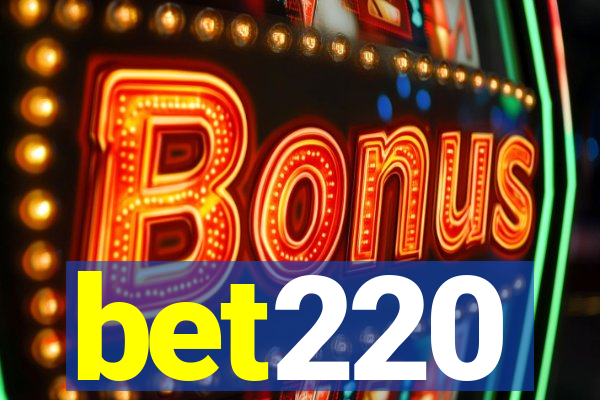 bet220