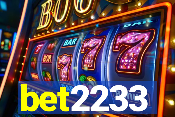bet2233