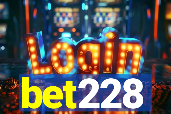 bet228