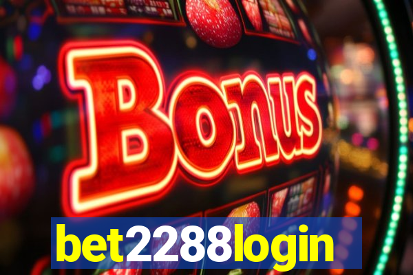 bet2288login