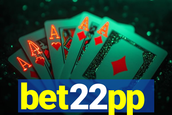 bet22pp