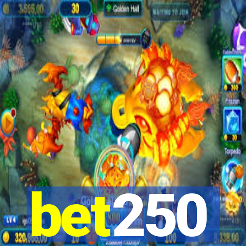 bet250