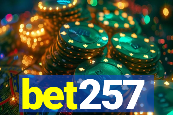 bet257