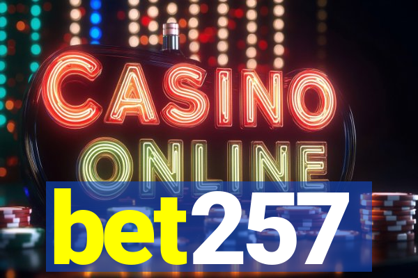 bet257
