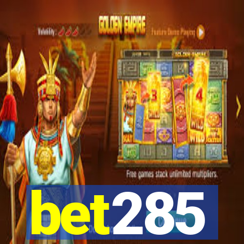 bet285