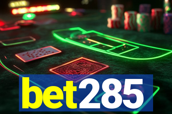 bet285