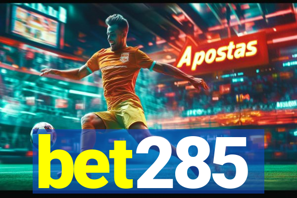 bet285