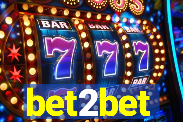 bet2bet