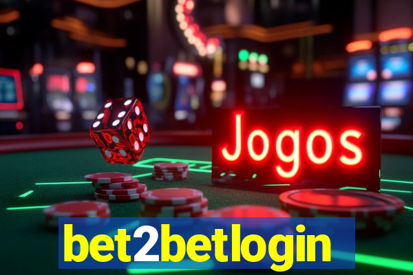 bet2betlogin