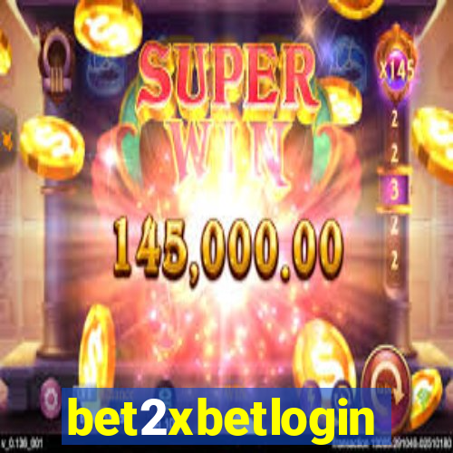 bet2xbetlogin