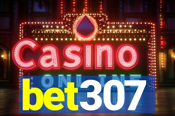 bet307