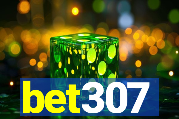 bet307