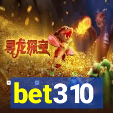 bet310
