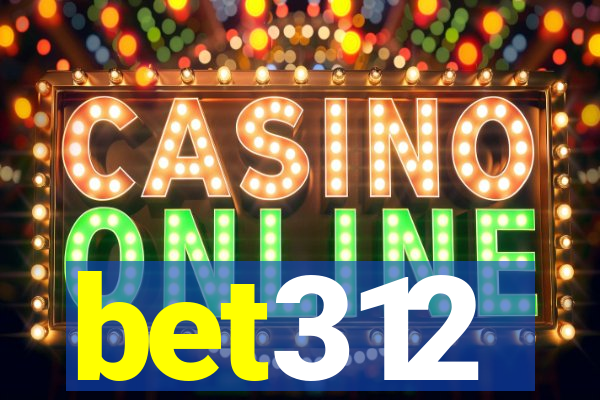 bet312