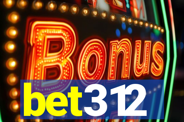 bet312