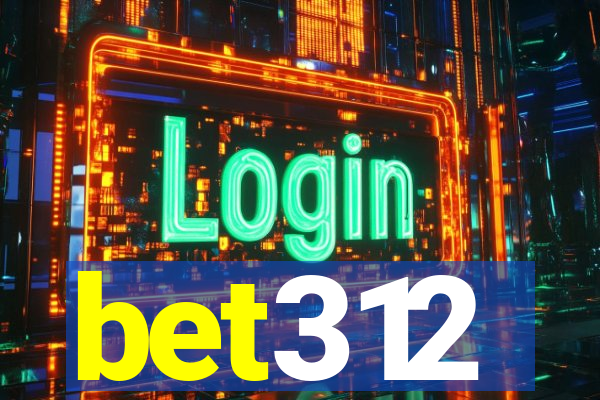 bet312