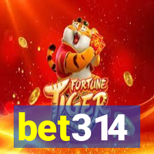 bet314