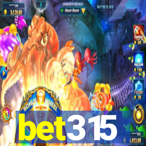 bet315