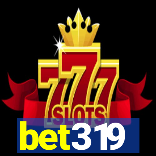 bet319