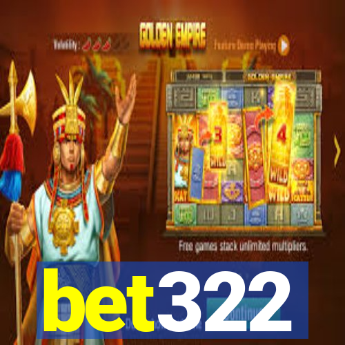 bet322