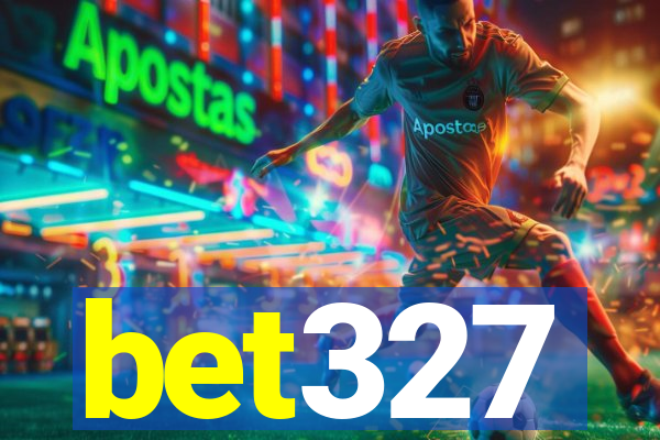 bet327