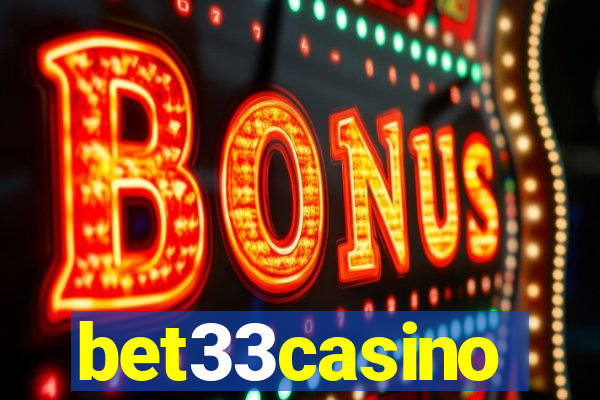 bet33casino