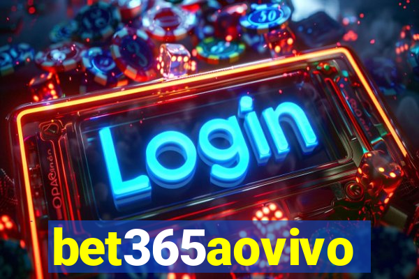 bet365aovivo