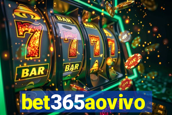 bet365aovivo
