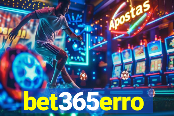 bet365erro