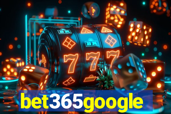 bet365google