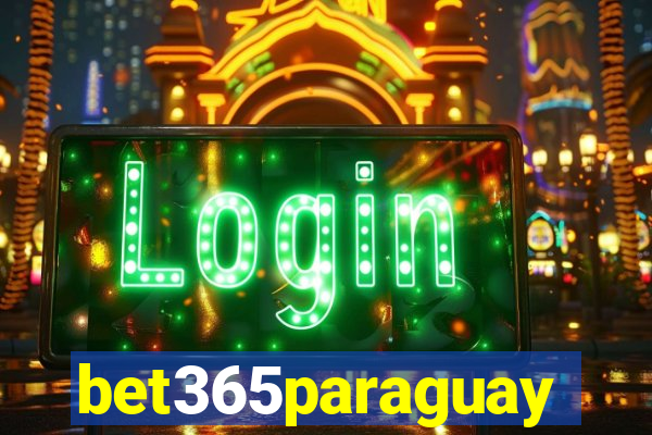 bet365paraguay