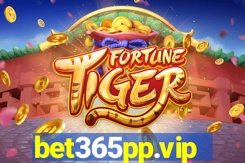bet365pp.vip