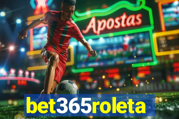 bet365roleta