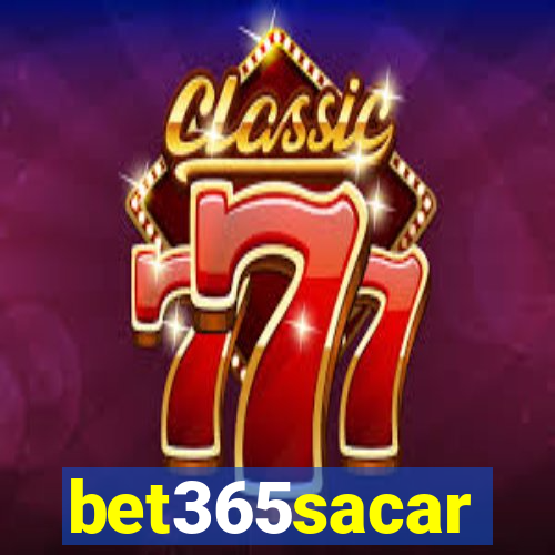 bet365sacar
