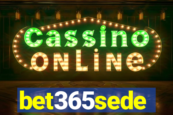 bet365sede