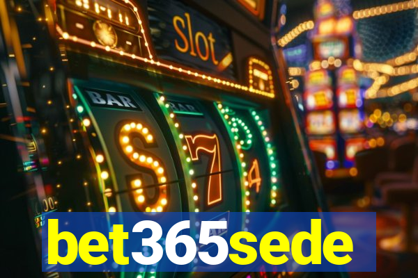 bet365sede