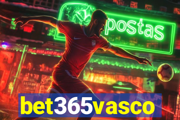 bet365vasco