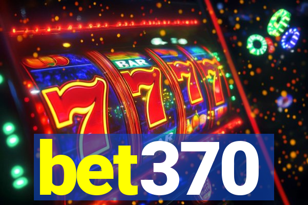 bet370