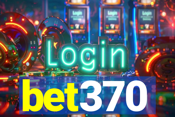 bet370