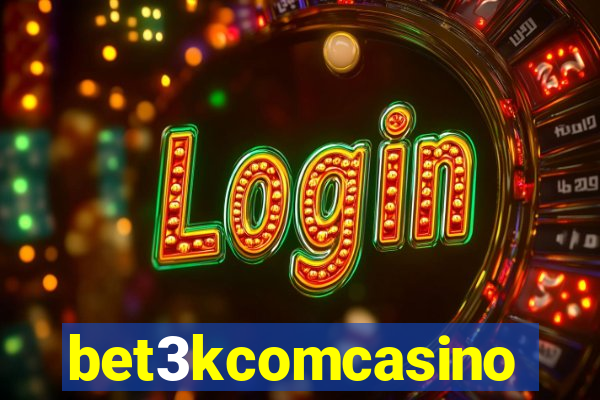 bet3kcomcasino