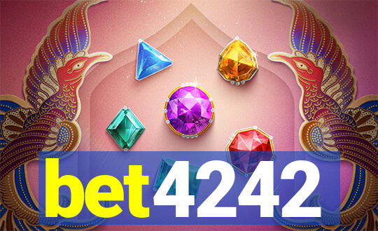bet4242