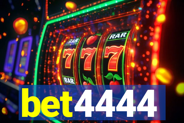 bet4444